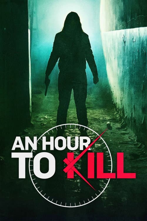 An Hour To Kill
