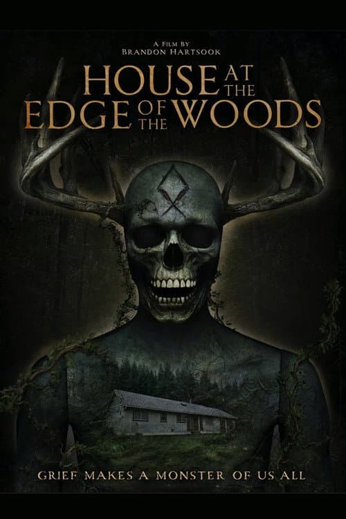 House at the Edge of the Woods