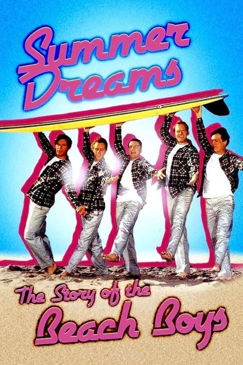 Summer Dreams: The Story of The Beach Boys