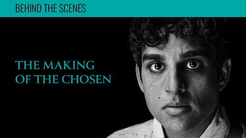 The Making of The Chosen